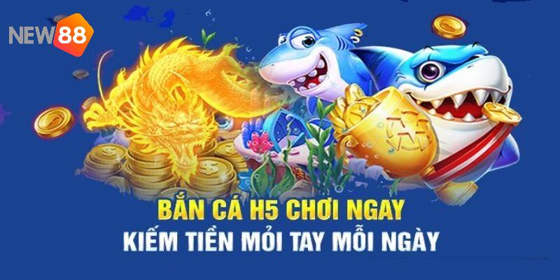 Giới thiệu chi tiết hơn về game h5 bắn cá đổi thưởng