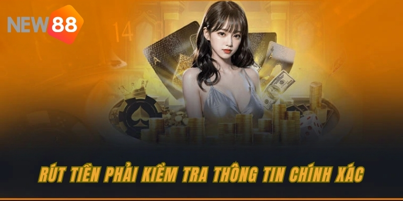 Rút tiền sau khi xác nhận đầy đủ thông tin