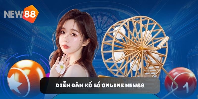 diễn đàn xổ số online