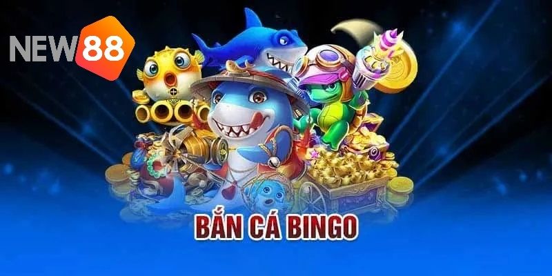 Bắn cá Bingo