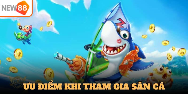 Lợi thế của tựa game tại NEW88